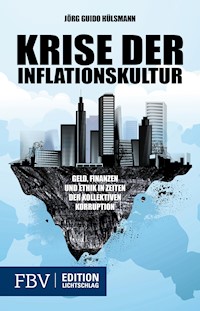 Krise der Inflationskultur - Hulsmann Jorg Guido - ebook
