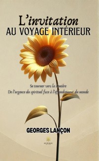 L’invitation au voyage intérieur - Georges Lançon - ebook