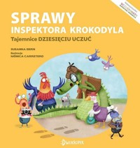 Sprawy inspektora Krokodyla Tajemnice dziesięciu uczuć - Isern Susanna - książka