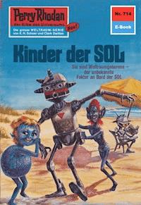 Perry Rhodan 714: Kinder der Sol - H.G. Ewers - ebook