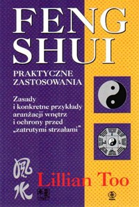 Feng shui. Praktyczne zastosowania - Lillian Too - ebook