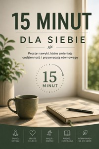 15 minut dla siebie - Łukasz Nester - ebook + audiobook