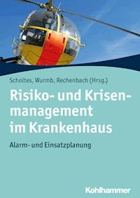 Risiko- und Krisenmanagement im Krankenhaus -  - ebook