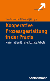 Kooperative Prozessgestaltung in der Praxis -  - ebook