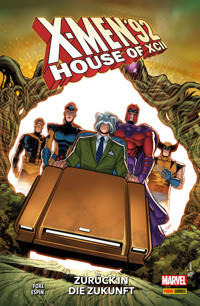 X-MEN '92, HOUSE OF XCII - Steve Foxe - ebook