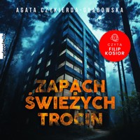 Zapach świeżych trocin - Agata Czykierda-Grabowska - ebook + audiobook + książka