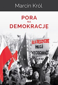Pora na demokrację - Marcin Król - książka