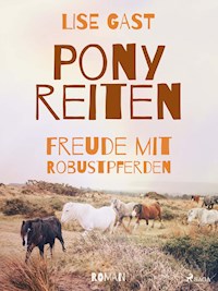 Ponyreiten - lise  gast  - ebook