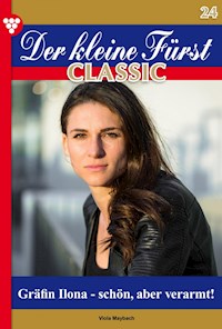Der kleine Fürst Classic 24 – Adelsroman - Viola Maybach - ebook