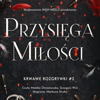 Przysięga Miłości - Nawara Monika - ebook + audiobook