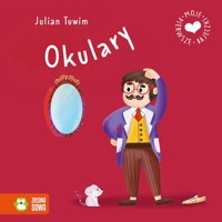 Moje pierwsze bajeczki. Okulary - Julian Tuwim - książka