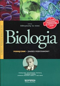 Odkrywamy na nowo Biologia Podręcznik Zakres podstawowy - Jakubik Beata, Szymańska Renata - książka