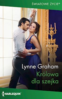 Królowa dla szejka (Światowe Życie) - Lynne Graham - ebook