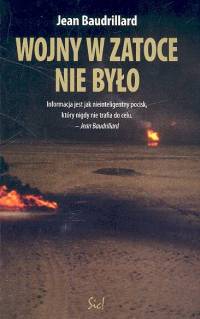 Wojny w Zatoce nie było - Jean Baudrillard - książka