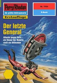 Perry Rhodan 1994: Der letzte General -  H. G. Francis - ebook