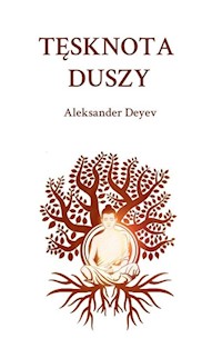 Tęsknota duszy - Deyev Aleksander - książka