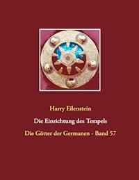 Die Einrichtung des Tempels - Harry Eilenstein - ebook