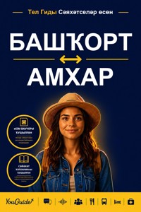 The Language Guide for Travelers - Bashkir to Amharic - YouGuide - ebook