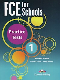 FCE for Schools Practice Tests 1 - Evans Virginia, Dooley Jenny - książka