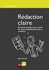 Rédaction claire - Anne Vervier - ebook