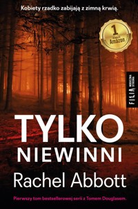 Tylko niewinni - Rachel Abbott - książka