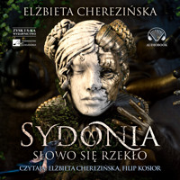 Sydonia. Słowo się rzekło - Elżbieta Cherezińska - audiobook + książka