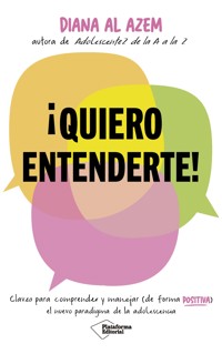 ¡Quiero entenderte! - Diana Al Azem - ebook