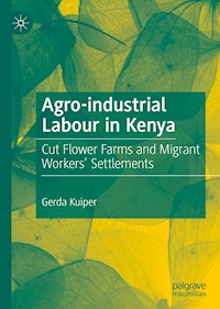 Agro-industrial Labour in Kenya - Gerda Kuiper - ebook