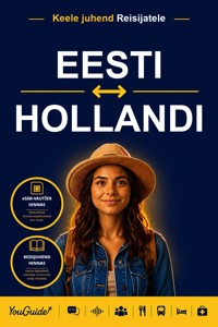 The Language Guide for Travelers - Estonian to Dutch - YouGuide - ebook