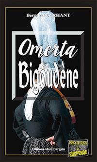 Omerta Bigoudène - Bernard Larhant - ebook