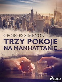 Trzy pokoje na Manhattanie - Simenon Georges - ebook + książka