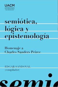 Semiótica, lógica y epistemología - Edgar Sandoval - ebook