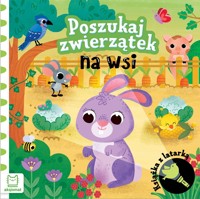 Poszukaj zwierzątek na wsi. Książka z latarką - zbiorowa praca - książka