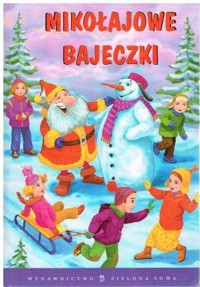 Mikołajowe bajeczki - Edyta Wygonik-Barzyk - ebook