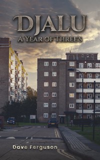 Djalu – A Year of Three's - Dave Ferguson - ebook