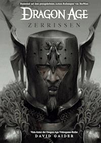 Dragon Age Band 3: Zerrissen - David Gaider - ebook