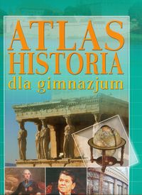 Historia dla gimnazjum Atlas - , - książka