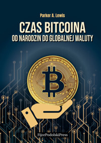 Czas Bitcoina - Parker A. Lewis - książka