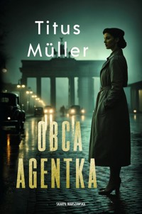 Obca agentka - Muller Titus - książka