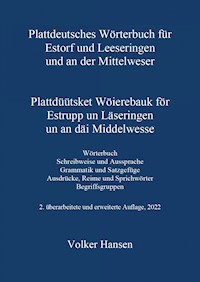 Plattdeutsches Wörterbuch für Estorf und Leeseringen und an der Mittelweser - Volker Hansen - ebook