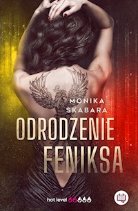 Odrodzenie feniksa - Skabara Monika - ebook + audiobook + książka