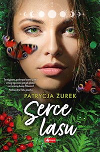 Serce lasu - Żurek Patrycja - ebook + książka