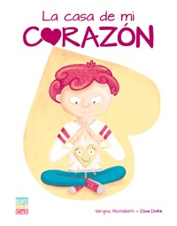 La casa de mi corazón - Elena Llodrá - ebook