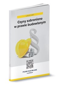 Czyny zabronione w prawie budowlanym - Kret Łukasz - książka