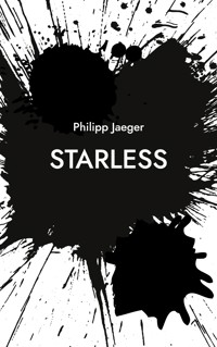 Starless - Philipp Jaeger - ebook