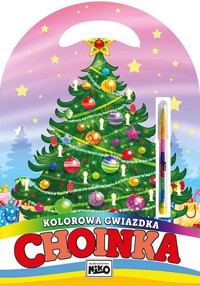 Kolorowa gwiazdka. Choinka - zbiorowa praca - książka