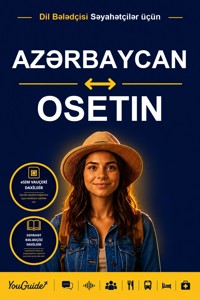 The Language Guide for Travelers - Azerbaijani to Ossetian - YouGuide - ebook