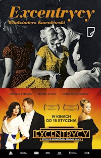 Excentrycy - Włodzimierz Kowalewski - książka