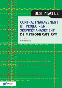 Contractmanagement bij project- en servicemanagement - de methode CATS RVM - Linda Tonkes - ebook