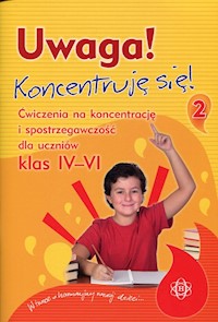 Uwaga Koncentruję się 2 4-6 -  - książka